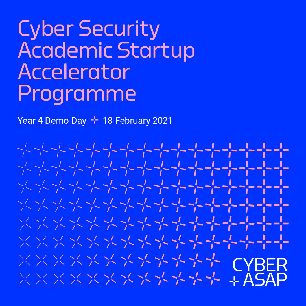 CyberASAP 2020/21 Demo Day Booklet