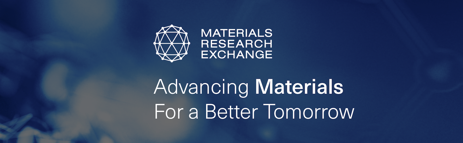 Materials Research Exchange 2022 Event - Advancing Materials For a Better Tomorrow